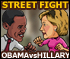 Street Fight - Obama and Hillary fight it out in hand to hand combat.